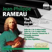 Rameau: The Complete Keyboard Music Vol. 3